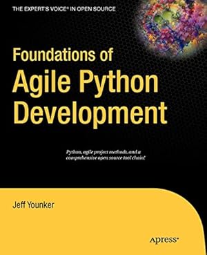 Bild des Verkufers fr Foundations of Agile Python Development zum Verkauf von Libro Co. Italia Srl