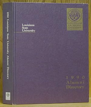 Lousiana State University 1990 Alumni Directory LSU