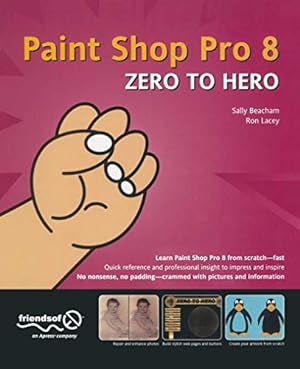 Seller image for Paint Shop Pro 8: Zero To Hero for sale by Libro Co. Italia Srl
