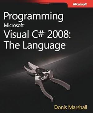 Seller image for Programming Microsoft Visual C# 2008: the Language 2nd Edition for sale by Libro Co. Italia Srl