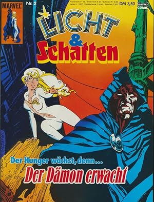 Bild des Verkufers fr Licht & Schatten. Band Nr. 2, Der Dmon erwacht ( Marvel Comics ). zum Verkauf von Antiquariat Bernhardt