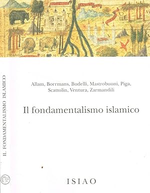 Immagine del venditore per Il fondamentalismo islamico venduto da Biblioteca di Babele