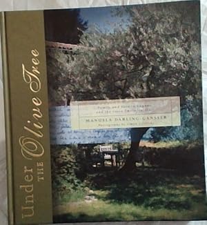 Image du vendeur pour Under the Olive Tree : Family and Food in Lugano and the Costa Smeralda, Italy mis en vente par Chapter 1