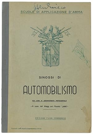 SINOSSI DI AUTOMOBILISMO Per corsi di aggiornamento professionale. Edizione fuori commercio.: