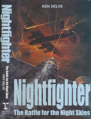 Bild des Verkufers fr Nightfighter. The Battle for the Night Skies zum Verkauf von Barter Books Ltd