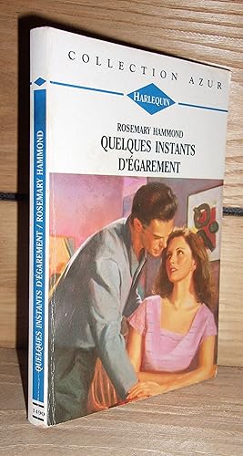 Image du vendeur pour QUELQUES INSTANTS D'EGAREMENT mis en vente par Planet's books