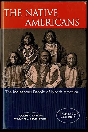 Seller image for The Native Americans: The Indigenous People of North America (Profiles of America) for sale by Lazy Letters Books
