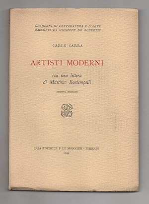 Artisti moderni. Con una lettera di Massimo Bontempelli. Seconda edizione