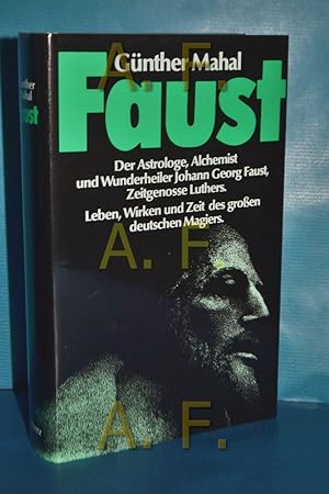 Seller image for Faust. Die Spuren eines geheimnisvollen Lebens for sale by Antiquarische Fundgrube e.U.
