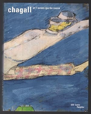 Seller image for Chagall et l'avant-garde russe for sale by librairie philippe arnaiz