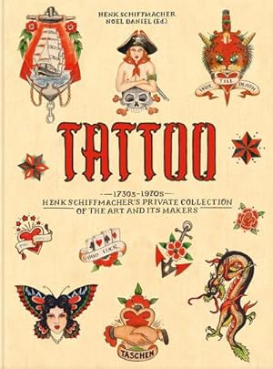 Immagine del venditore per TATTOO. 1730s-1970s. Henk Schiffmacher's Private Collection venduto da Rheinberg-Buch Andreas Meier eK