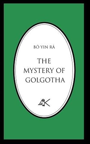 Image du vendeur pour The Mystery of Golgotha mis en vente par GreatBookPrices