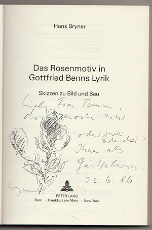 Bild des Verkufers fr Das Rosenmotiv in Gottfried Benns Lyrik. Skizzen zu Bild und Bau. zum Verkauf von Andreas Schller