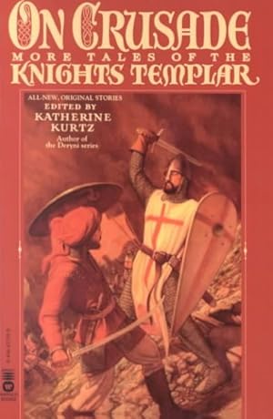 Seller image for On Crusade : More Tales of the Knights Templar for sale by GreatBookPrices