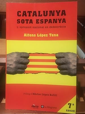 Imagen del vendedor de CATALUNYA SOTA ESPANYA a la venta por Antigua Librera Canuda