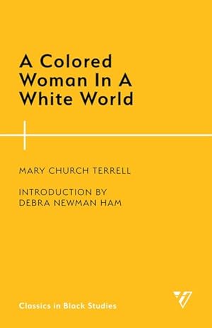 Seller image for Colored Woman in a White World for sale by GreatBookPricesUK