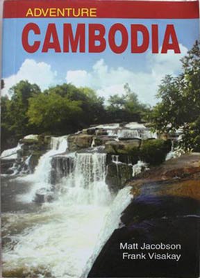 Immagine del venditore per Adventure Cambodia: An Explorer's Travel Guide venduto da SEATE BOOKS