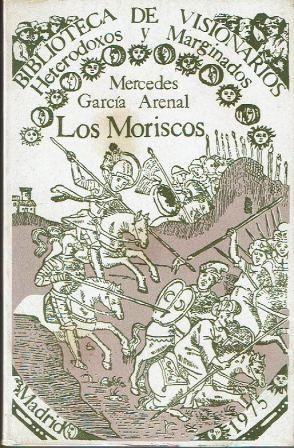 Immagine del venditore per Los moriscos. venduto da Librera Reciclaje