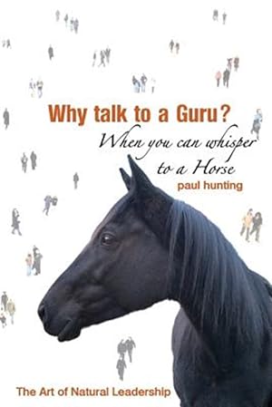 Seller image for Why Talk to a Guru? When You Can Whisper to for sale by GreatBookPrices