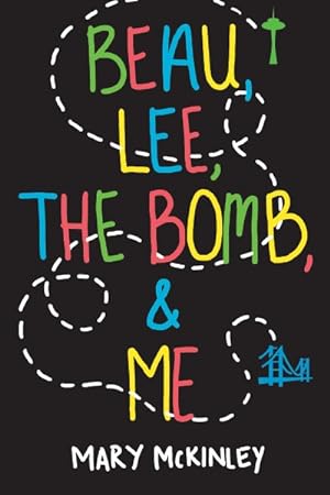 Seller image for Beau, Lee, the Bomb, & Me for sale by GreatBookPricesUK