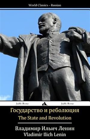 Immagine del venditore per The State and Revolution: Gosudarstvo I Revolyutsiya -Language: russian venduto da GreatBookPrices