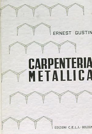 Imagen del vendedor de Carpenteria metallica a la venta por Librodifaccia