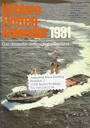 Köhlers Flotten-Kalender 1981 - Das deutsche Jahrbuch der Seefahrt. Seit 1901
