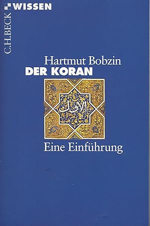 Der Koran: Eine Einführung