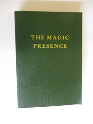 The Magic Presence: 2