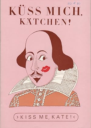 Seller image for Programmheft Cole Porter K�� MICH K�TCHEN Premiere 18. April 1980 Spielzeit 1980 Heft 1 Kiss me Kate for sale by Programmhefte24 Schauspiel und Musiktheater der letzten 150 Jahre
