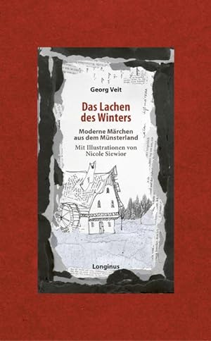 Bild des Verkäufers für Das Lachen des Winters : Moderne Märchen aus dem Münsterland zum Verkauf von AHA-BUCH GmbH
