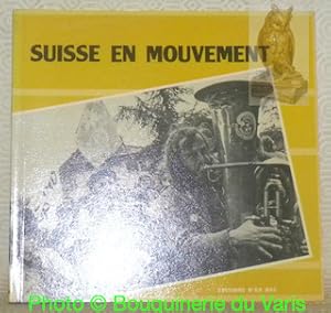 Seller image for Suisse en mouvement. Schweiz in Bewegung. Images de luttes populaires 1970 - 1980. Bilder aus Volksbewegungen 1970 - 1980. for sale by Bouquinerie du Varis