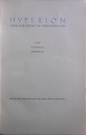 Hyperion oder Der Eremit in Griechenland. Erster und zweiter Band zu einem Buch gebunden.