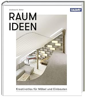 Imagen del vendedor de Raumideen: Kreativatlas fr Mbel und Einbauten a la venta por artbook-service