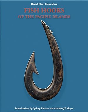 Seller image for Blau, D. Fish Hooks of the Pacific Islands for sale by artbook-service