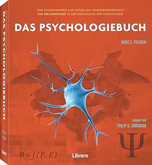 Bild des Verkufers fr DAS PSYCHOLOGIEBUCH - Sonderausgabe: Geschichte der Psychologie zum Verkauf von artbook-service