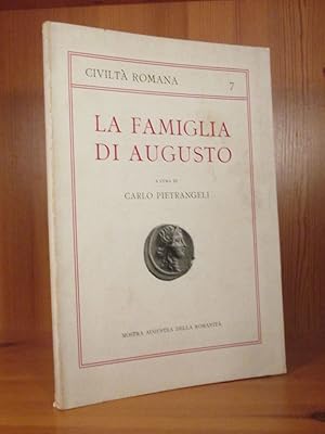 La Famiglia di Augusto (= Civilta Romana, Bd. 7).