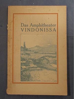 Das römische Amphitheater von Vindonissa (Windisch). Fremdenführer. Hrsg. von der gesellschaft Pr...