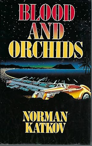Seller image for Blood and Orchids for sale by BYTOWN BOOKERY