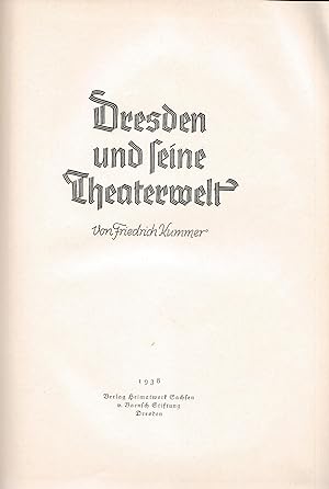 Bild des Verkufers fr Dresden und seine Theaterwelt. zum Verkauf von Antiquariat Kastanienhof