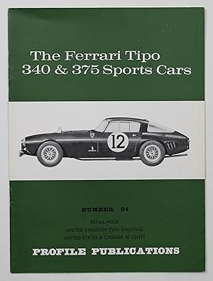 Seller image for Ferrari Tipo 340 & 375 Sports Cars (Profile Publications Number 84) for sale by Our Kind Of Books