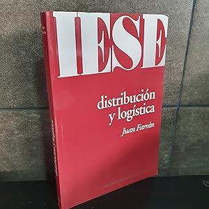 Immagine del venditore per Distribucin y logstica (Coleccin Manuales IESE) (Spanish Edition). Juan Farrn. venduto da Lauso Books