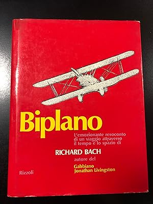 Bach Richard. Biplano. Rizzoli 1974 - I.