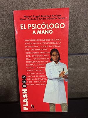 Immagine del venditore per EL PSICOLOGO A MANO. MIGUEL ANGEL JIMENEZ ARRIERO, MARIA SOLEDAD ANDRES-GAYON PEREZ. venduto da Lauso Books