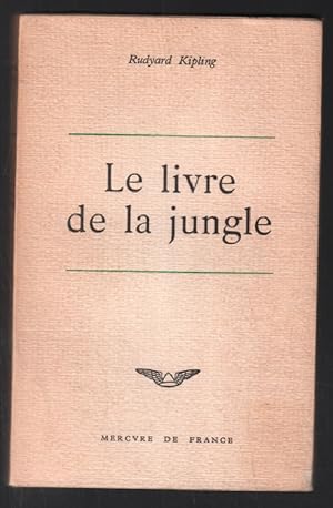 Image du vendeur pour Le livre de la jungle mis en vente par librairie philippe arnaiz