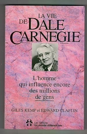 Bild des Verkufers fr La Vie de Dale Carnegie zum Verkauf von Mimesis