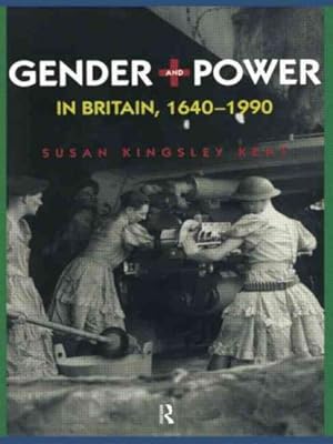 Seller image for Gender and Power in Britain 1640-1990 for sale by GreatBookPrices