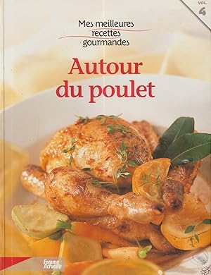 Seller image for AUTOUR DU POULET for sale by books-livres11.com