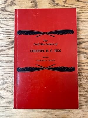 Seller image for The Civil War Letters of Colonel Hans Christian Heg for sale by Notting Hill Books