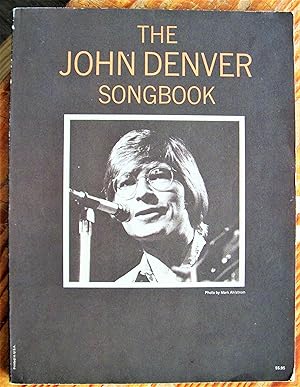 Imagen del vendedor de The John Denver Songbook. Paino/Vocal/Guitar a la venta por Ken Jackson